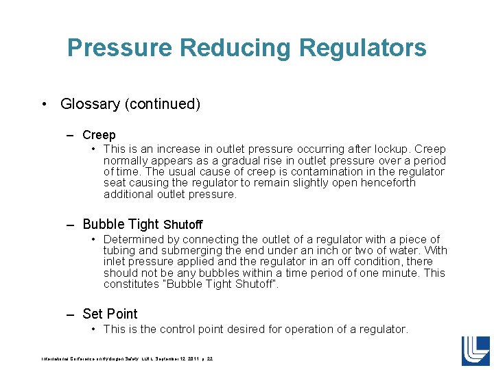 Pressure Reducing Regulators • Glossary (continued) – Creep • This is an increase in Pressure Reducing Regulators • Glossary (continued) – Creep • This is an increase in