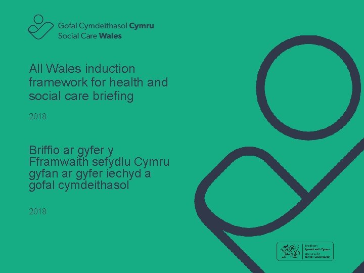 All Wales induction framework for health and social care briefing 2018 Briffio ar gyfer