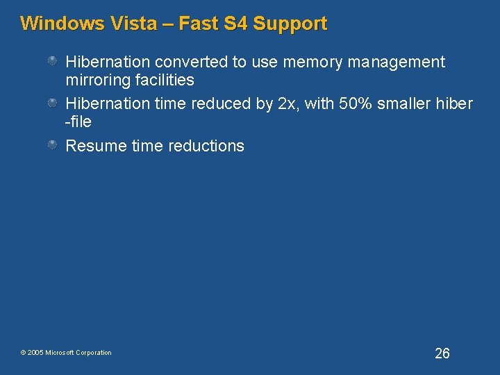 Windows Vista – Fast S 4 Support Hibernation converted to use memory management mirroring Windows Vista – Fast S 4 Support Hibernation converted to use memory management mirroring