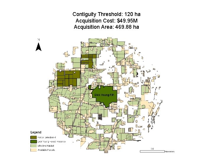 Parcel Selection 4 Contiguity Threshold: 120 ha Acquisition Cost: $49. 95 M Acquisition Area: Parcel Selection 4 Contiguity Threshold: 120 ha Acquisition Cost: $49. 95 M Acquisition Area: