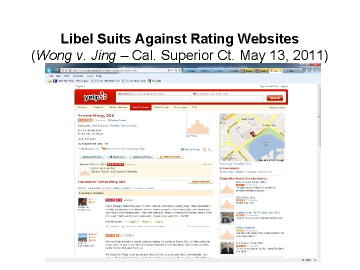 Libel Suits Against Rating Websites (Wong v. Jing – Cal. Superior Ct. May 13,