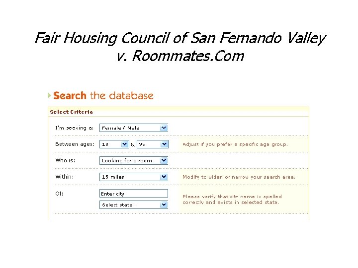 Fair Housing Council of San Fernando Valley v. Roommates. Com 