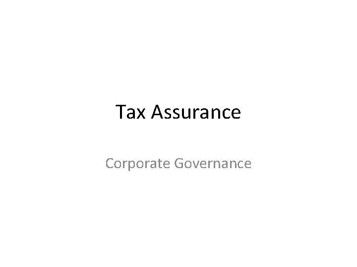 Tax Assurance Corporate Governance 