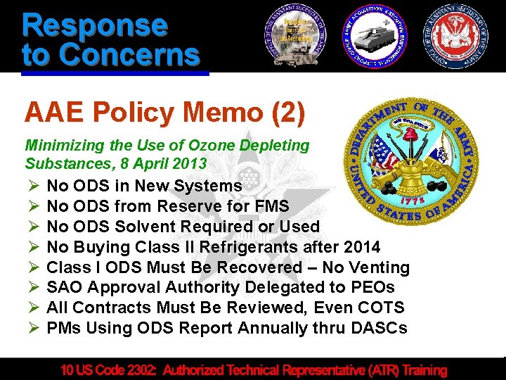 Response to Concerns AAE Policy Memo (2) Minimizing the Use of Ozone Depleting Substances,
