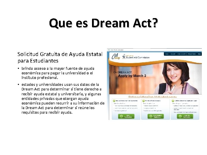 Que es Dream Act? Solicitud Gratuita de Ayuda Estatal para Estudiantes • brinda acceso