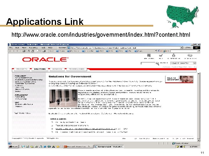 Applications Link http: //www. oracle. com/industries/government/index. html? content. html 11 