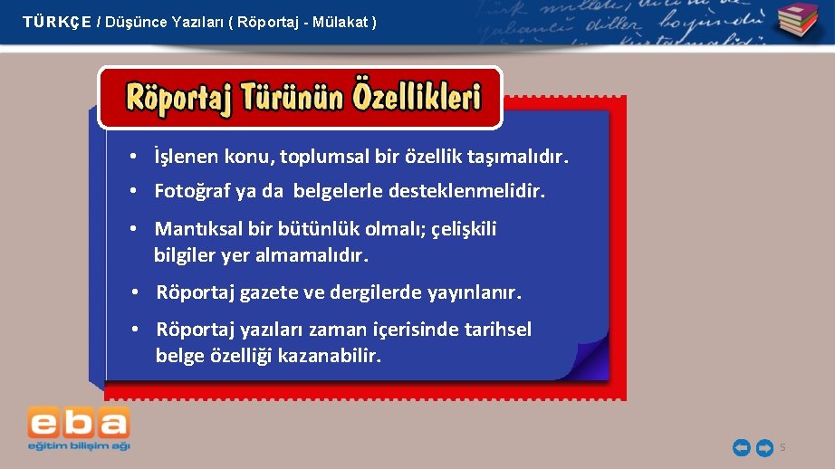 TÜRKÇE / Düşünce Yazıları ( Röportaj - Mülakat ) • İşlenen konu, toplumsal bir