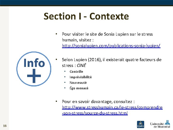 Section I - Contexte • Pour visiter le site de Sonia Lupien sur le