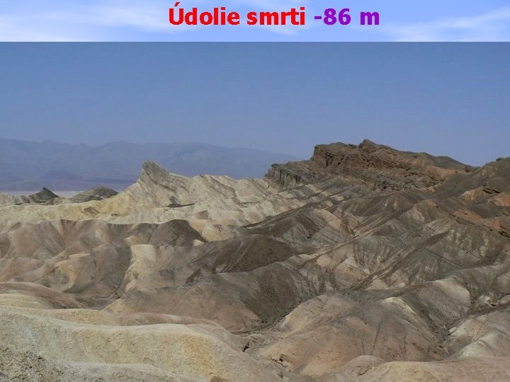 Údolie smrti -86 m 