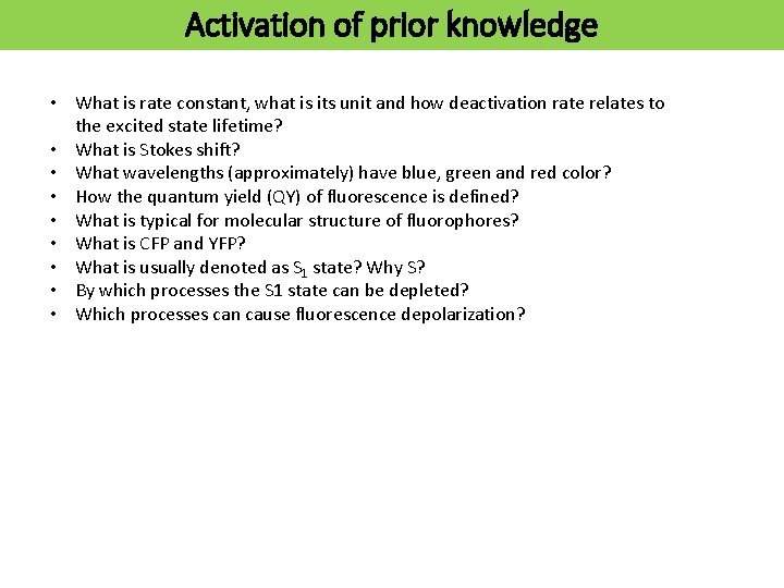 Activation of prior knowledge • What is rate constant, what is its unit and