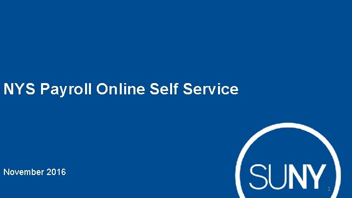NYS Payroll Online Self Service November 2016 1 