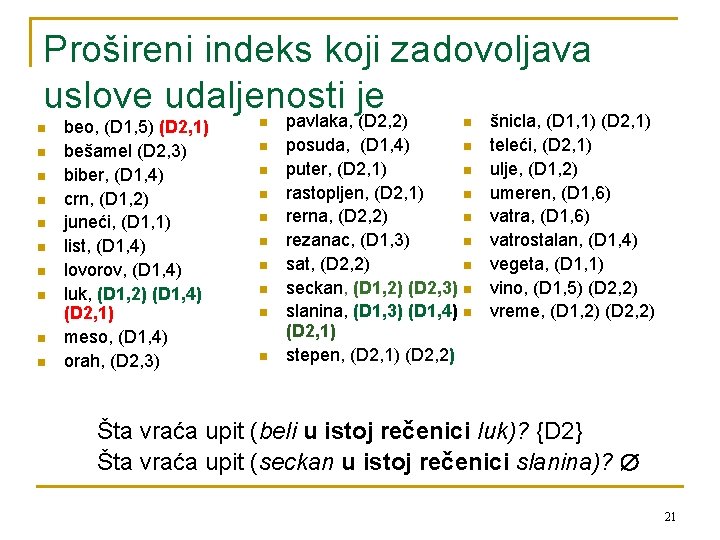 Prošireni indeks koji zadovoljava uslove udaljenosti je n n n n n beo, (D