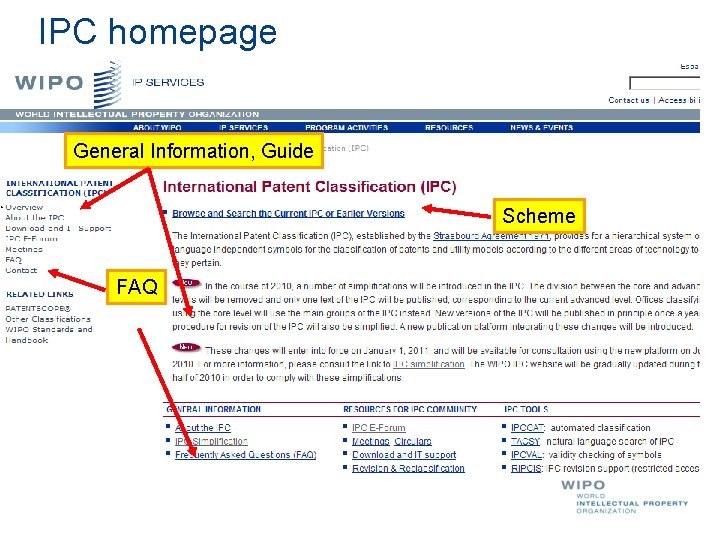 IPC homepage General Information, Guide Scheme FAQ 
