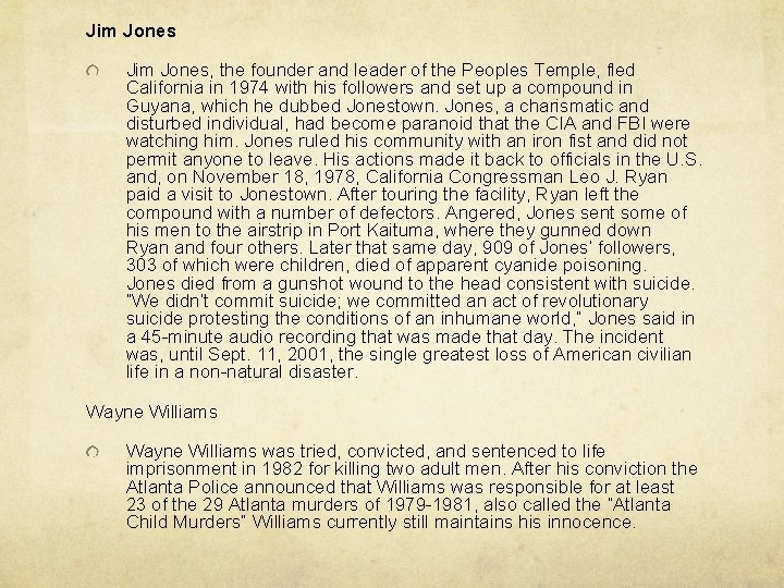 Jim Jones, the founder and leader of the Peoples Temple, fled California in 1974