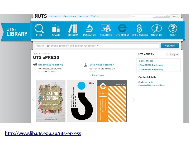 http: //www. lib. uts. edu. au/uts-epress 