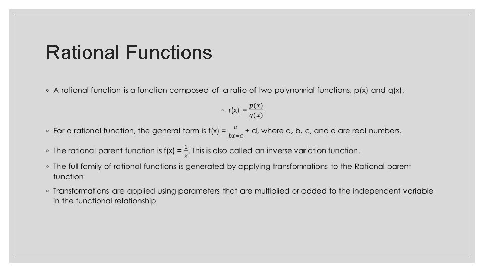 Rational Functions ◦ 