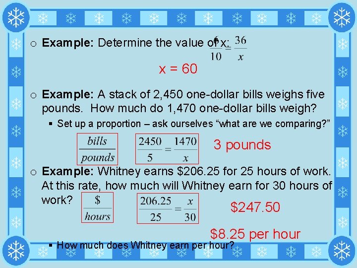  o Example: Determine the value of x: x = 60 o Example: A