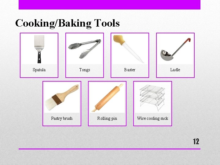Cooking/Baking Tools Spatula Tongs Pastry brush Baster Rolling pin Ladle Wire cooling rack 12