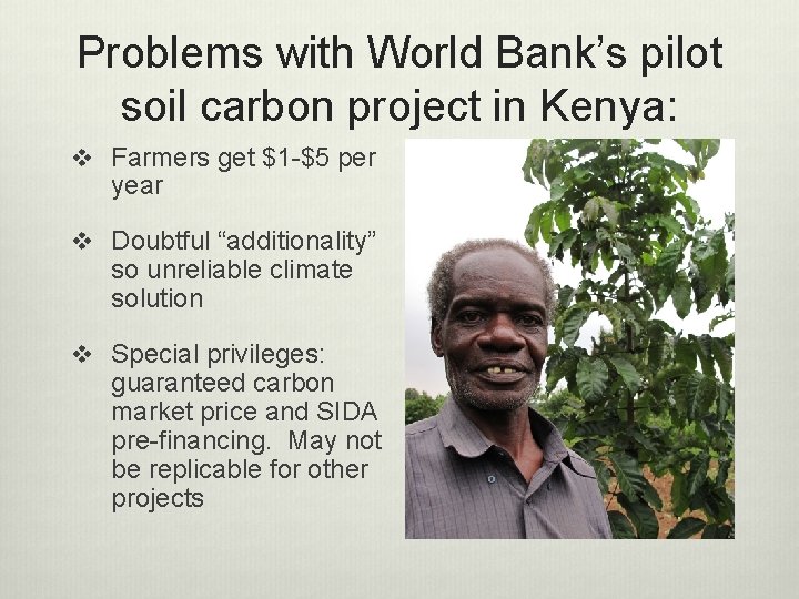 Problems with World Bank’s pilot soil carbon project in Kenya: v Farmers get $1