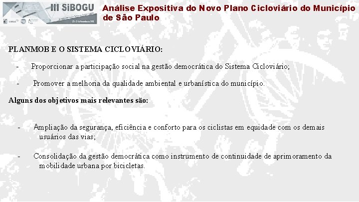 Análise Expositiva do Novo Plano Cicloviário do Município de São Paulo PLANMOB E O