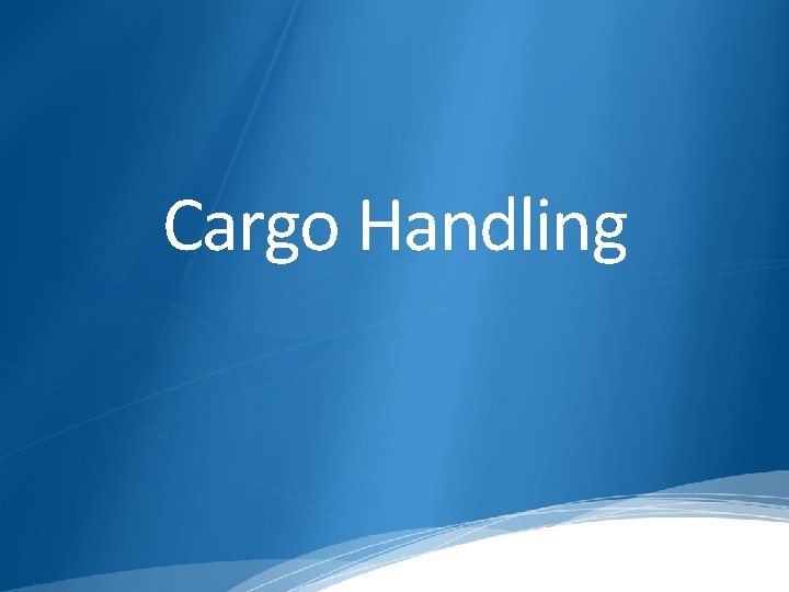 Cargo Handling 