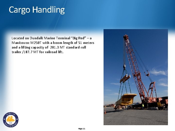 Cargo Handling Located on Dundalk Marine Terminal “Big Red” – a Manitowoc M 250