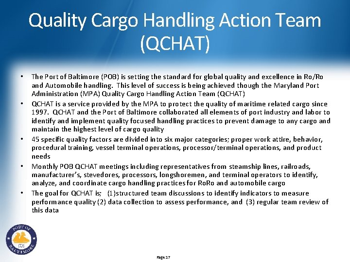 Quality Cargo Handling Action Team (QCHAT) • • • The Port of Baltimore (POB)