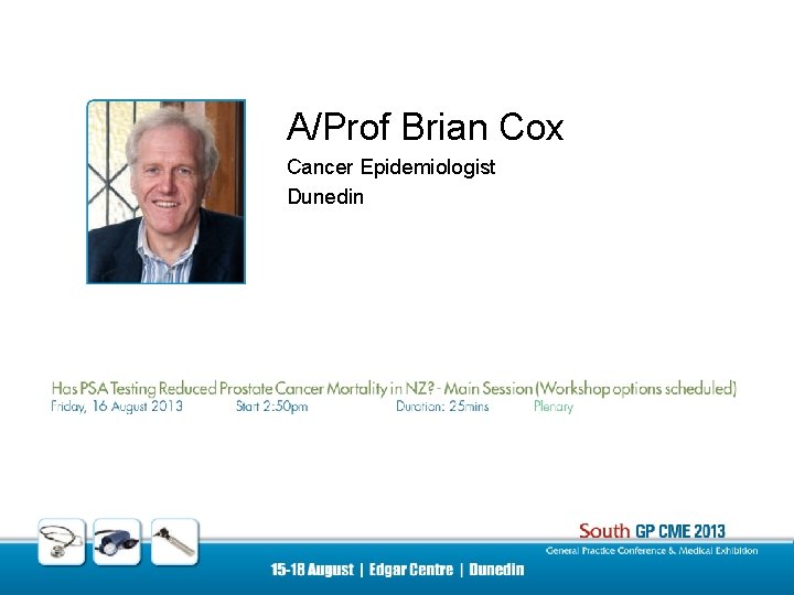 A/Prof Brian Cox Cancer Epidemiologist Dunedin 