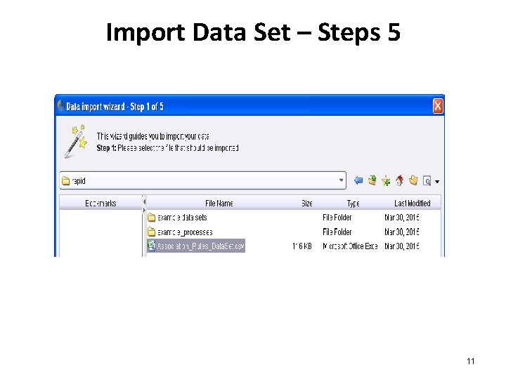 Import Data Set – Steps 5 11 