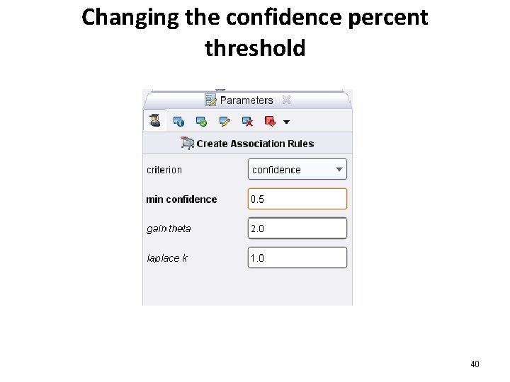 Changing the confidence percent threshold 40 