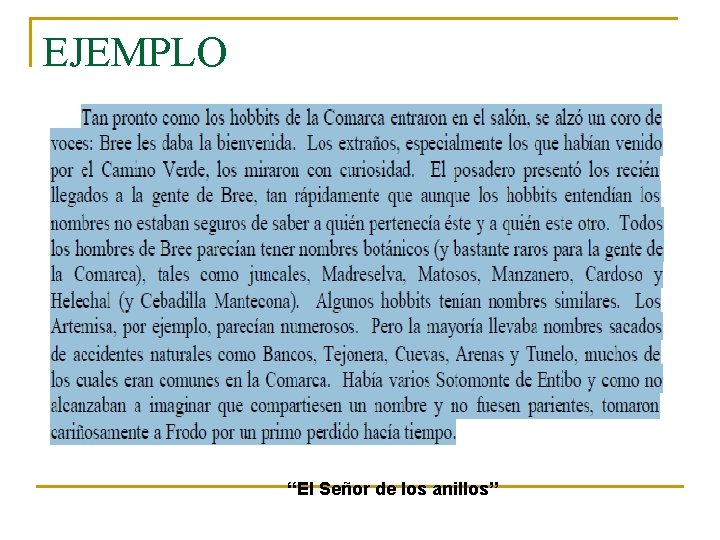 EJEMPLO “El Señor de los anillos” 