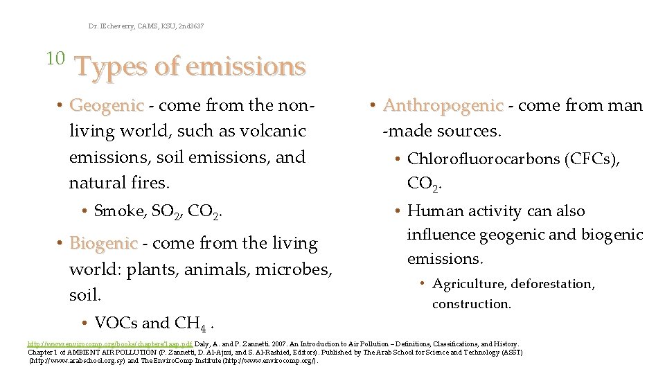 Dr. IEcheverry, CAMS, KSU, 2 nd 3637 10 Types of emissions • Geogenic -