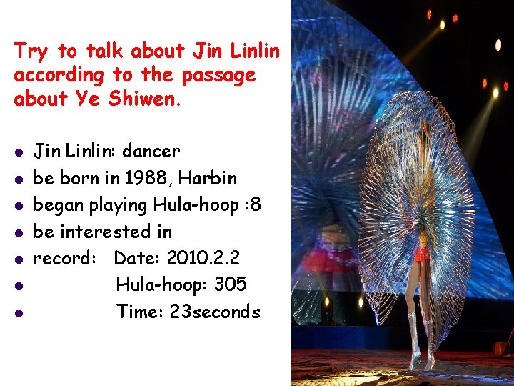 Try to talk about Jin Linlin according to the passage about Ye Shiwen. l