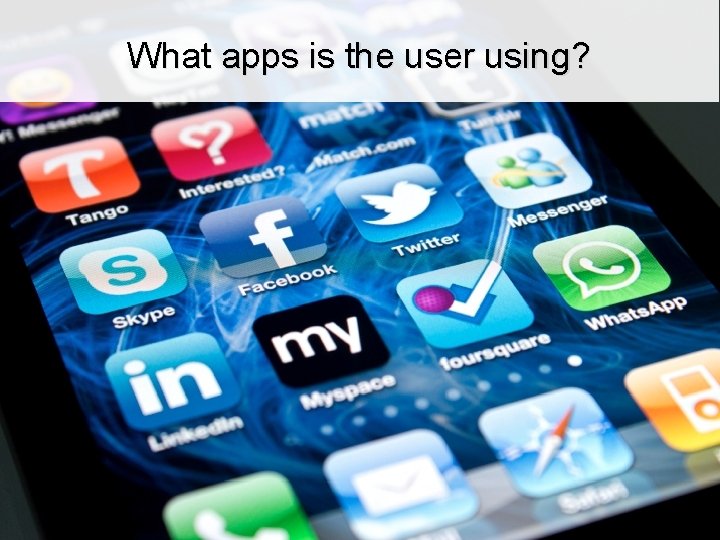 What apps is the user using? 