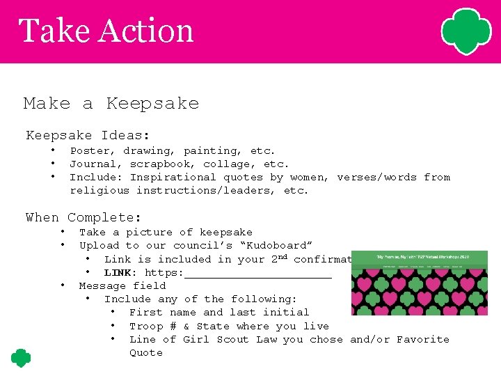 Take Action Make a Keepsake Ideas: • • • Poster, drawing, painting, etc. Journal, Take Action Make a Keepsake Ideas: • • • Poster, drawing, painting, etc. Journal,