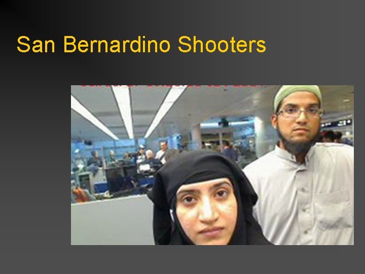 San Bernardino Shooters 