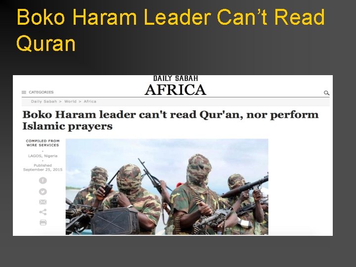 Boko Haram Leader Can’t Read Quran 