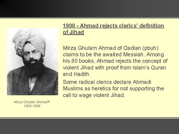 1900 - Ahmad rejects clerics’ definition of Jihad Mirza Ghulam Ahmad of Qadian (pbuh)
