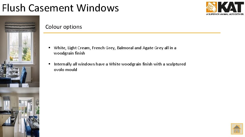 Flush Casement Windows Colour options § White, Light Cream, French Grey, Balmoral and Agate