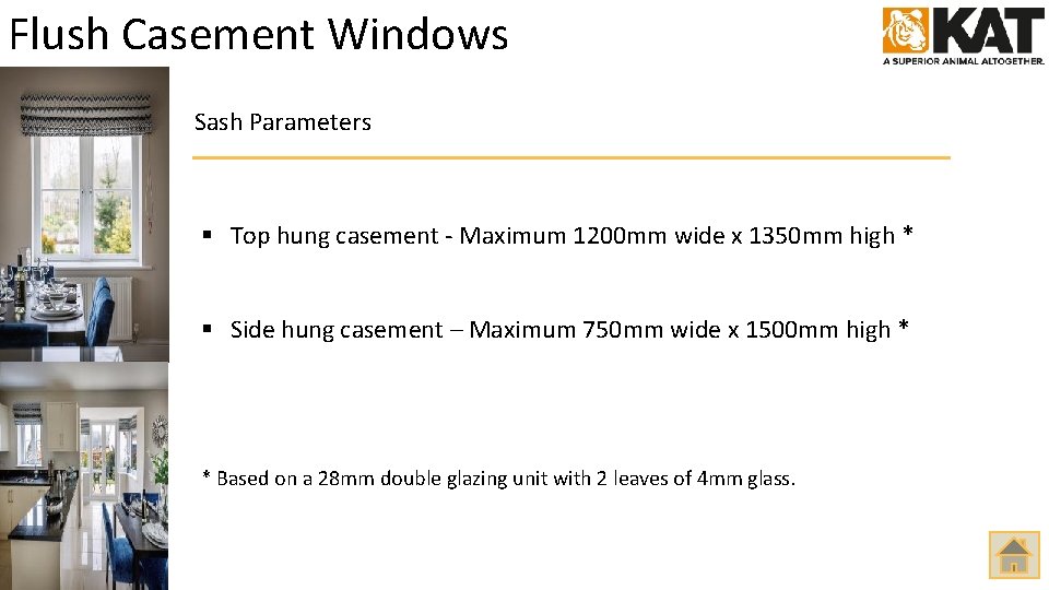 Flush Casement Windows Sash Parameters § Top hung casement - Maximum 1200 mm wide