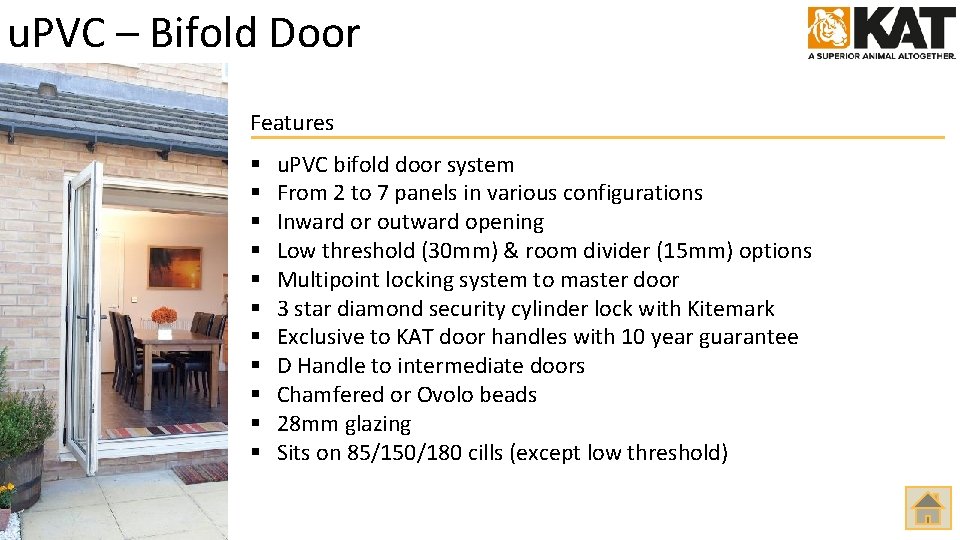 u. PVC – Bifold Door Features § § § u. PVC bifold door system