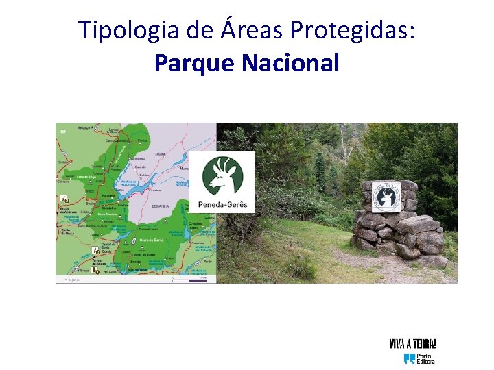 Tipologia de Áreas Protegidas: Parque Nacional 