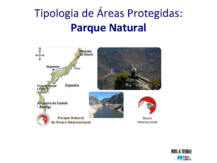 Tipologia de Áreas Protegidas: Parque Natural 