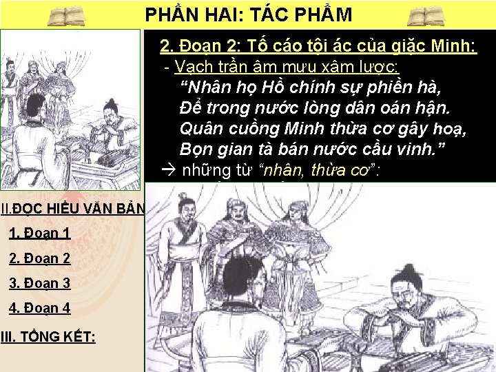 PHẦN HAI: TÁC PHẨM 2. Đoạn 2: Tố cáo tội ác của giặc Minh: