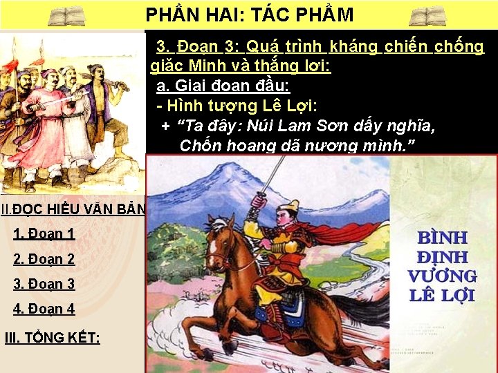 PHẦN HAI: TÁC PHẨM 3. Đoạn 3: Quá trình kháng chiến chống giặc Minh