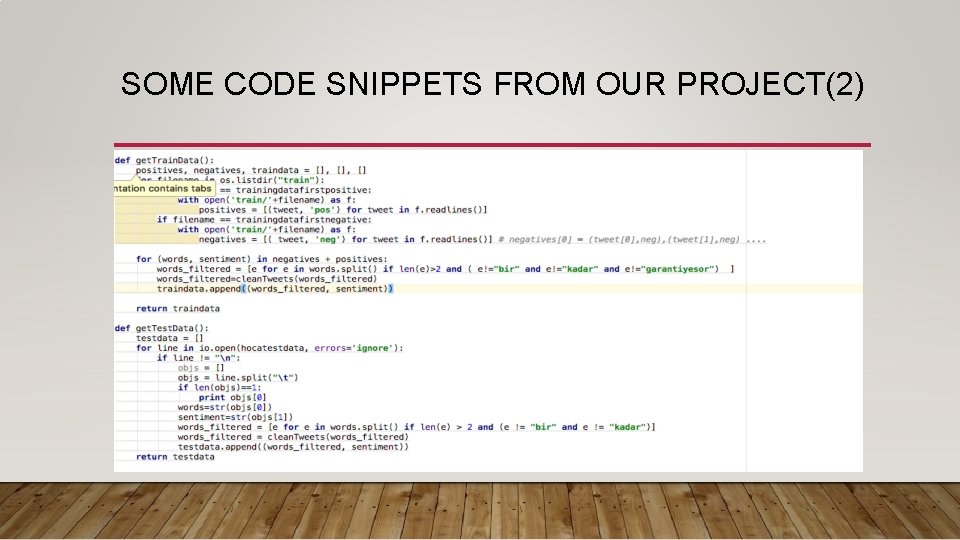 SOME CODE SNIPPETS FROM OUR PROJECT(2) 