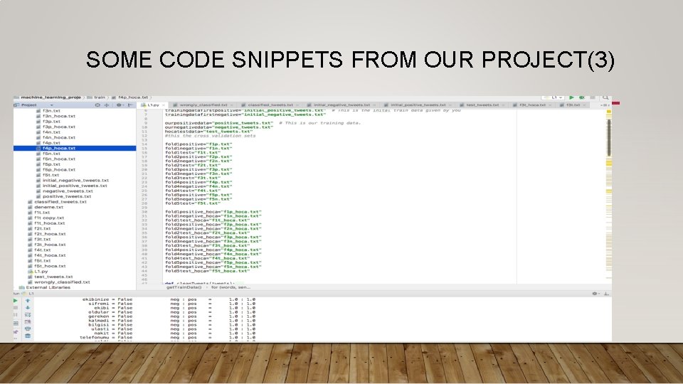 SOME CODE SNIPPETS FROM OUR PROJECT(3) 