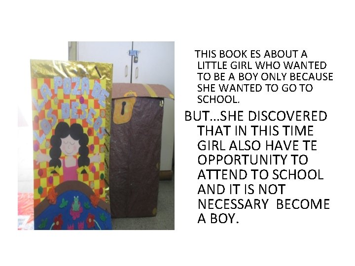 THIS BOOK ES ABOUT A LITTLE GIRL WHO WANTED TO BE A BOY ONLY THIS BOOK ES ABOUT A LITTLE GIRL WHO WANTED TO BE A BOY ONLY