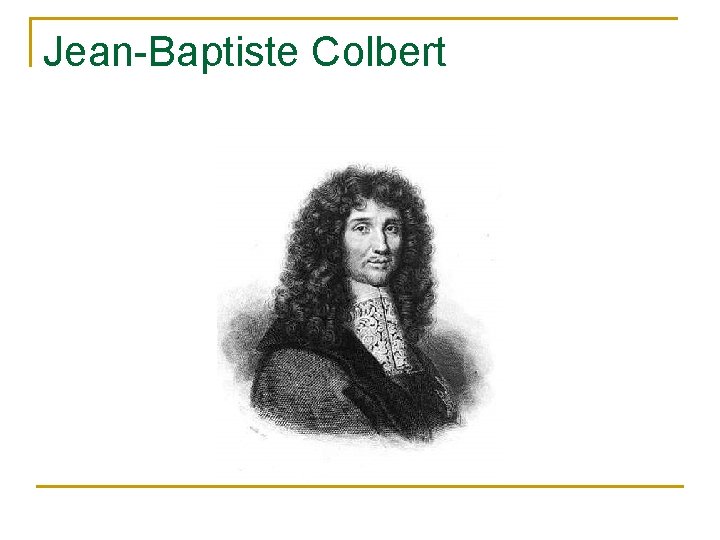 Jean-Baptiste Colbert 