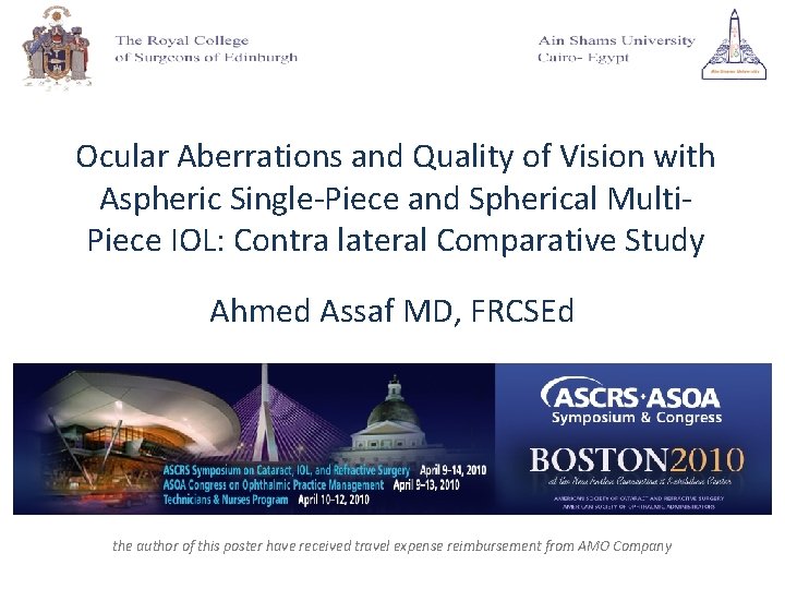 Ocular Aberrations and Quality of Vision with Aspheric Single-Piece and Spherical Multi. Piece IOL: